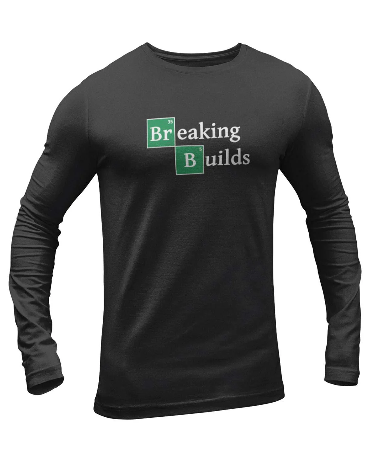 Breaking Builds Full Sleeve Geek T-Shirt - Image 2