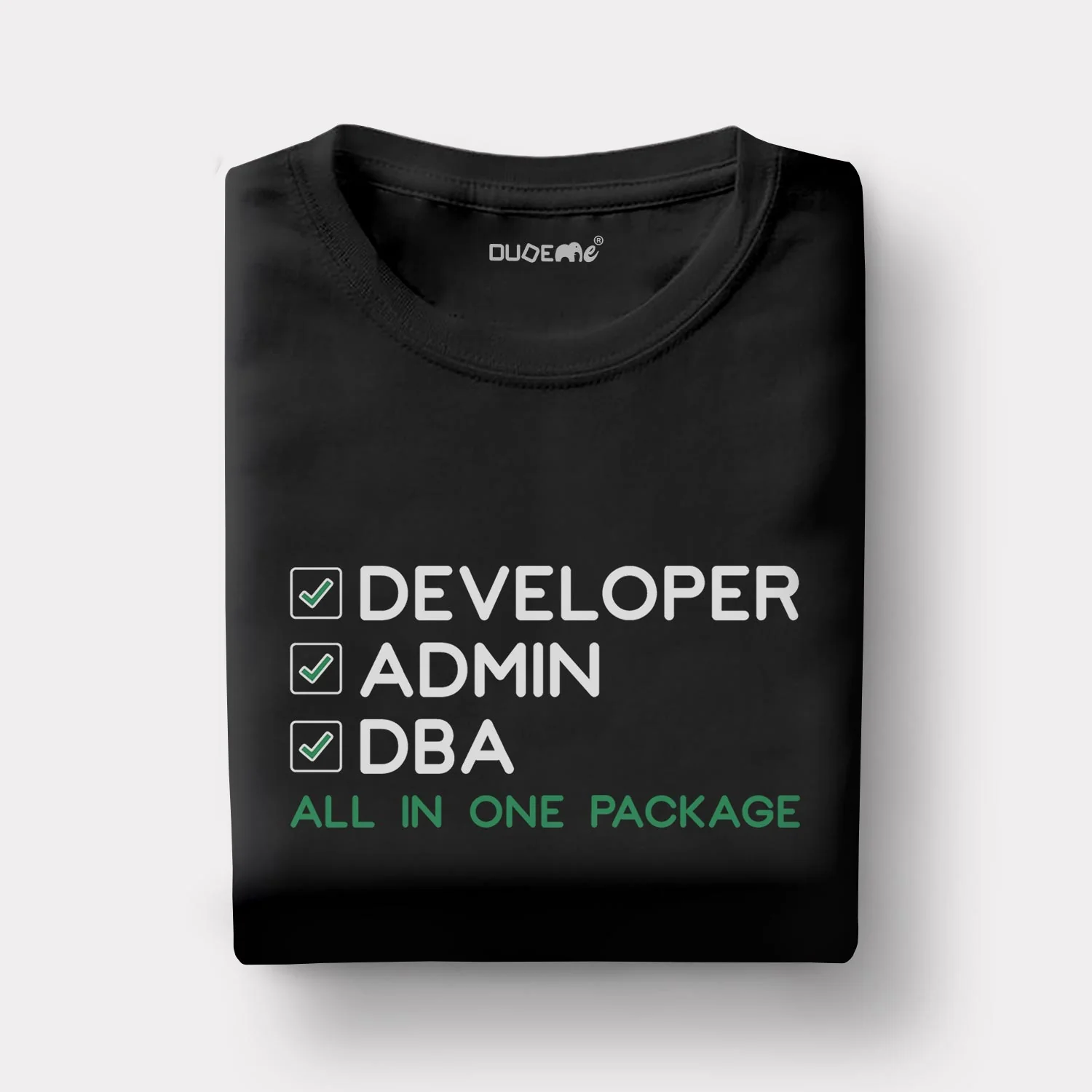 Developer Admin DBA All In One Package Half Sleeve Unisex T-Shirt