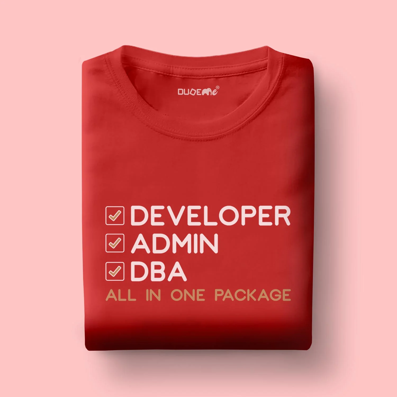 Developer Admin DBA All In One Package Half Sleeve Unisex T-Shirt - Image 5