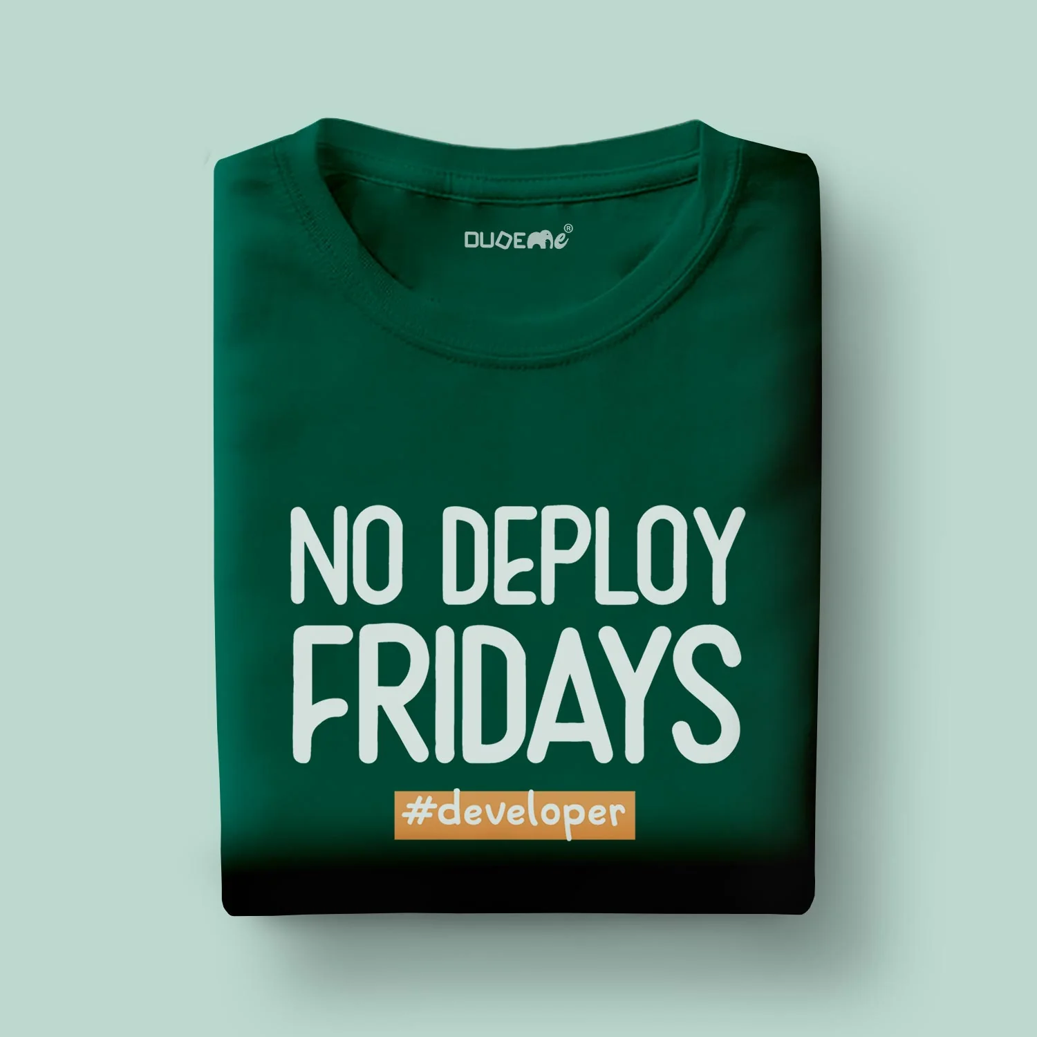 No Deploy Fridays Half Sleeve Unisex T-Shirt - Image 2