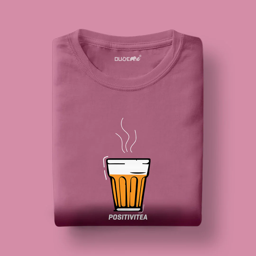 PositiviTEA Unisex Half Sleeve T-Shirt