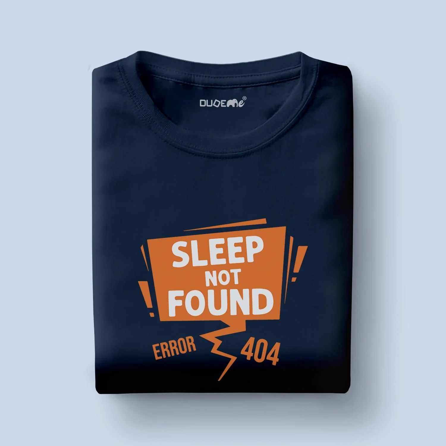 Sleep Not Found Error 404 Half Sleeve Unisex T-Shirt