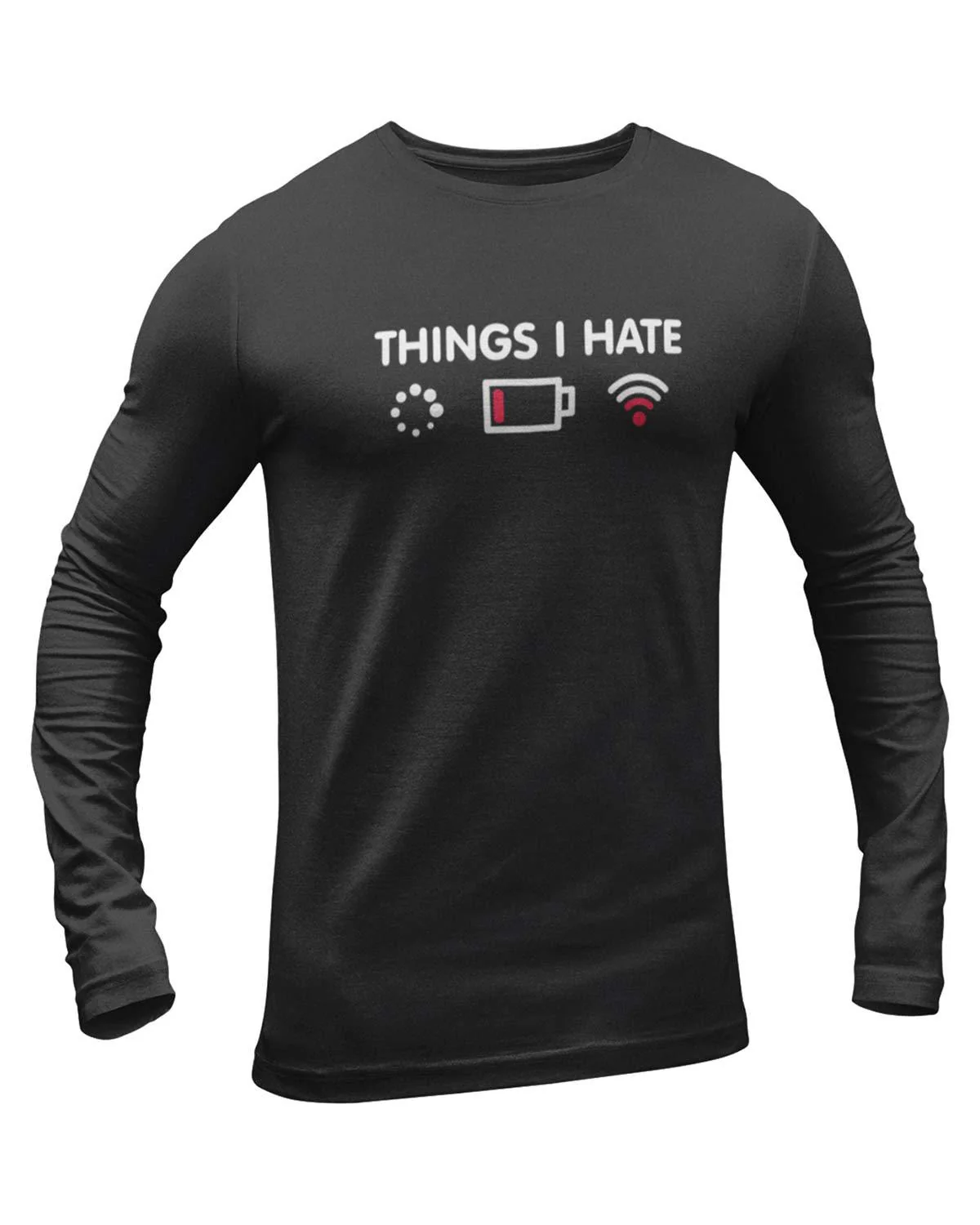 Things I Hate Full Sleeve Geek T-Shirt - Image 2